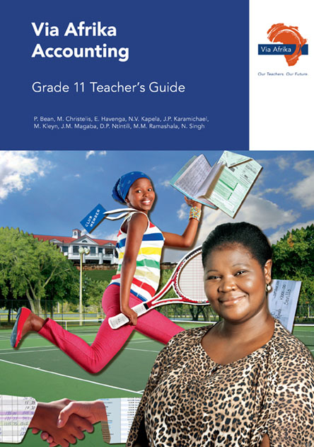 Via Afrika Accounting Grade 11 Teacher's Guide