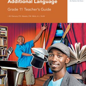 Via Afrika English First Additional Language Grade 11 Teacher's Guide