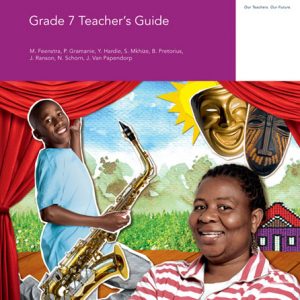 Via Afrika Creative Arts Grade 7 Teacher's Guide