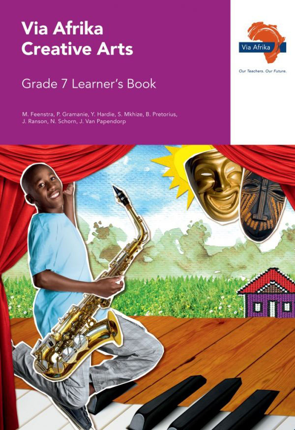 Via Afrika Creative Arts Grade 7 Learner's Book