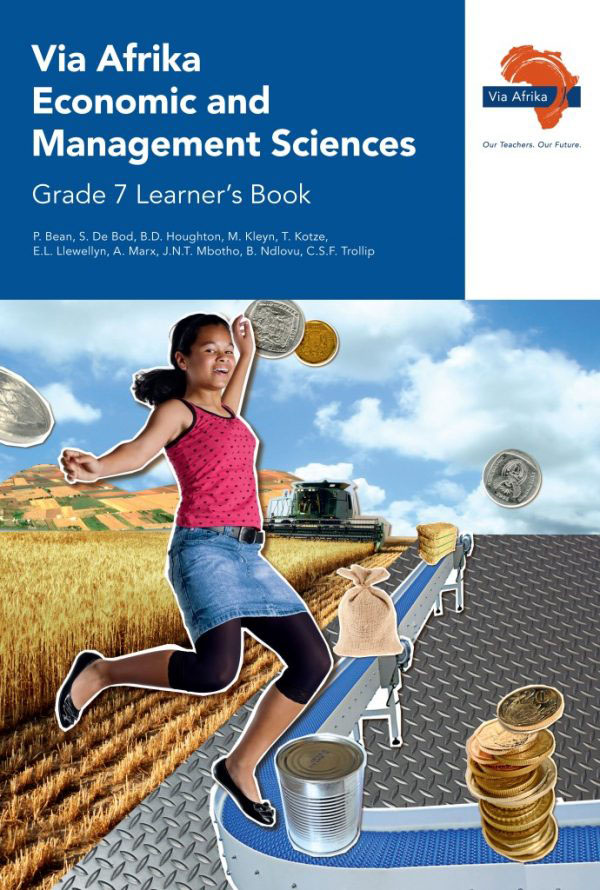 Via Afrika Economic and Management Sciences Grade 7 Learner's Book