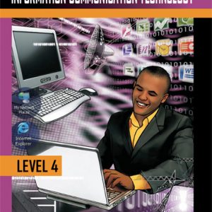 Information Communication Technology Level 4 Learner's Workbook
