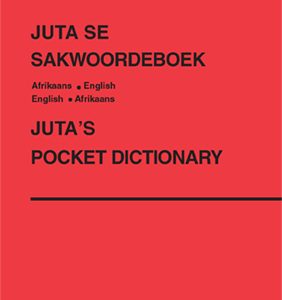 Juta se Sakwoordeboek / Juta's Pocket Dictionary