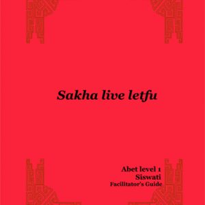 Learn & Live Series: Sakha live letfu Level 1 Facilitator's Guide