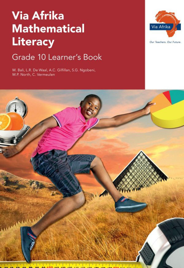 Via Afrika Mathematical Literacy Grade 10 Learner's Book