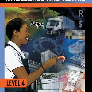 Wholesale and Retail Level 4 Learner's Workbook