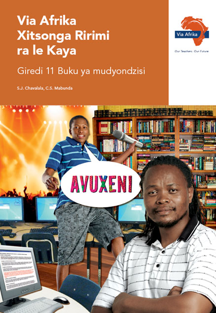Via Afrika Xitsonga Home Language Grade 11 Teacher's Guide