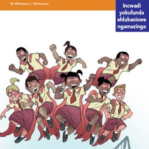 Via Afrika isiZulu Home Language Intermediate Phase Graded Reader 15 Abantu abasemphakathini wami