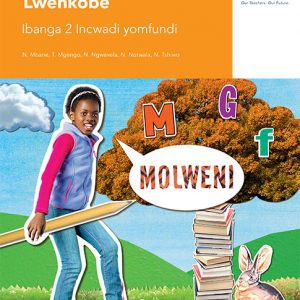 Via Afrika isiXhosa Home Language Grade 2 Learner’s Book