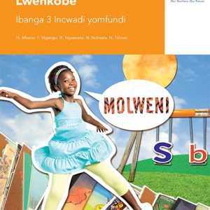 Via Afrika isiXhosa Home Language Grade 3 Learner’s Book