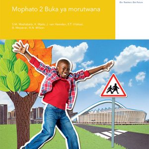 Via Afrika Setswana Life Skills Grade 2 Learner’s Book