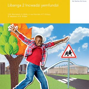 Via Afrika Siswati Life Skills Grade 2 Learner’s Book