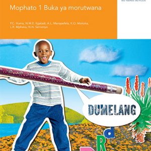 Via Afrika Setswana Home Language Grade 1 Learner’s Book