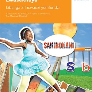 Via Afrika Siswati Home Language Grade 3 Learner’s Book