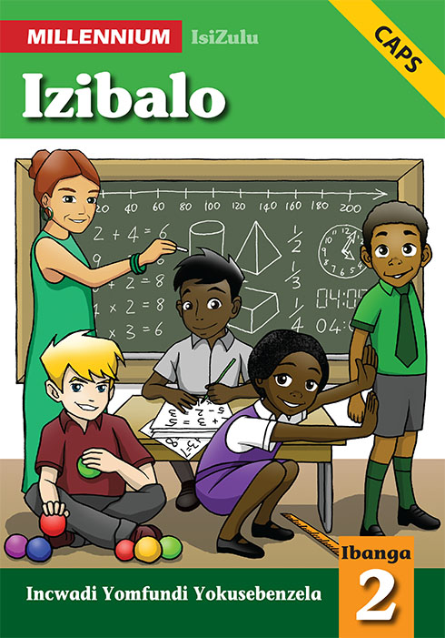 Millennium isiZulu Mathematics Grade 2 Learner’s Workbook (Full Colour)