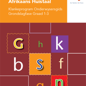 Via Afrika Afrikaans Huistaal Klankeprogram Grondslagfase Onderwysersgids