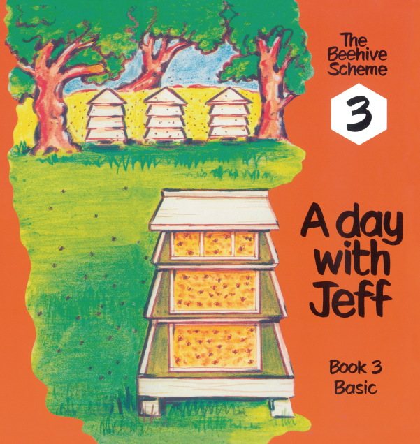 Beehive Book 3: A day with Jeff