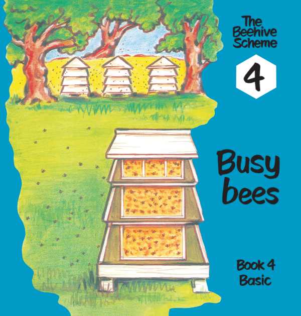 Beehive Book 4: Busy bees
