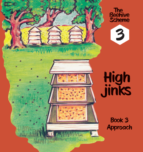 Beehive Book 3: High jinks
