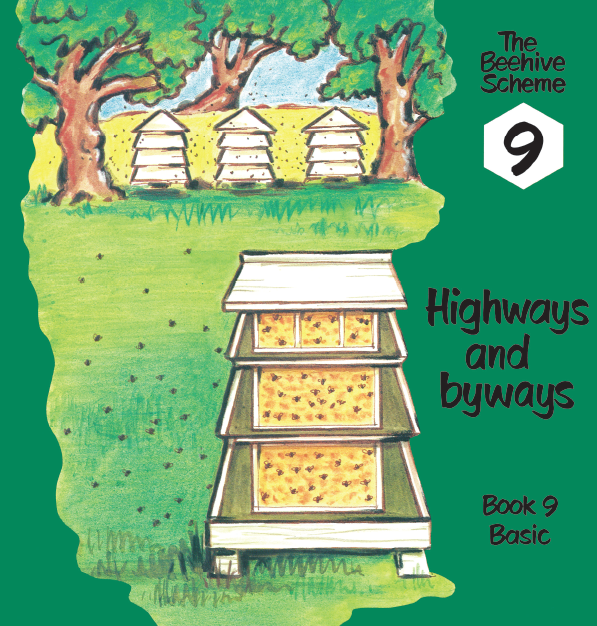 Beehive Book 9: Highways and byways