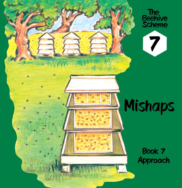 Beehive Book 7: Mishaps