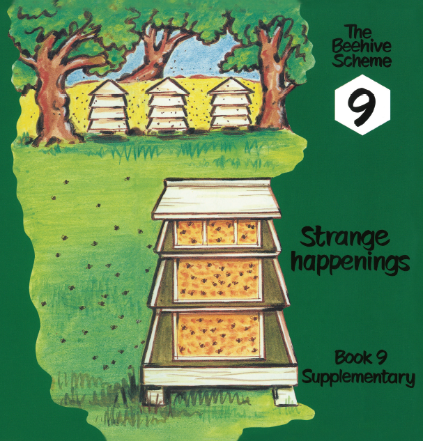 Beehive Book 9: Strange happenings