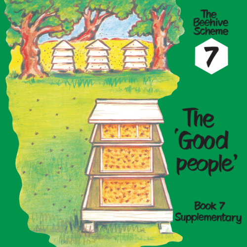 Beehive Book 7: The good people