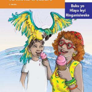 Via Afrika Xitsonga Home Language Intermediate Phase Graded Reader 2 Benjy Brewster na ndzalama ya vahloti va mona treasure