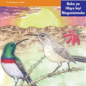 Via Afrika Xitsonga Home Language Intermediate Phase Graded Reader 5 Ku pona ri ahlamile ka Nyiko