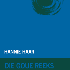 Goue Reeks Vlak 4: Hannie Haar (Aanvullende boek)
