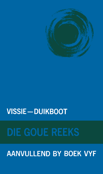Goue Reeks Vlak 5: Vissie Duikboot (Aanvullende boek)