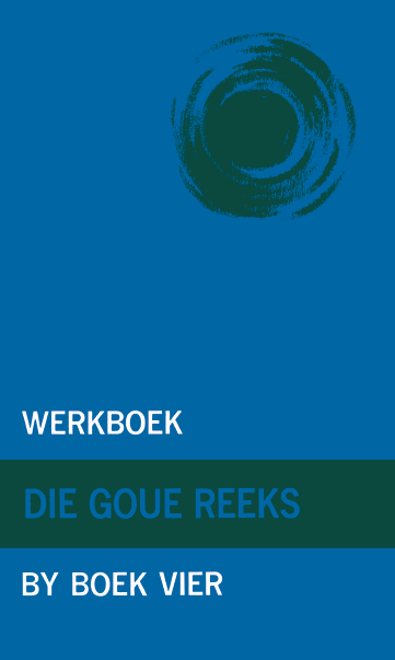 Goue Reeks Vlak 4: Werkboek 4