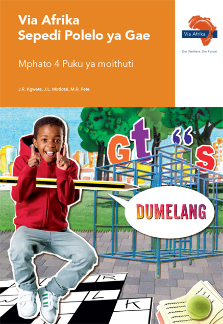 Via Afrika Sepedi Home Language Grade 4 Learner’s Book