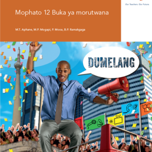 Via Afrika Setswana Home Language Grade 12 Learner’s Book
