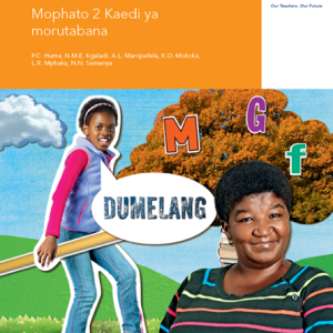 Via Afrika Setswana Home Language Grade 2 Teacher’s Guide