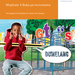 Via Afrika Setswana Home Language Grade 4 Learner’s Book