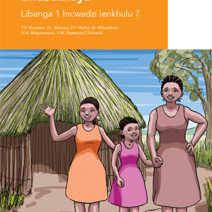 Via Afrika Siswati Home Language Grade 1 Big Book 7