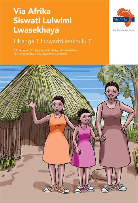Via Afrika Siswati Home Language Grade 1 Big Book 7