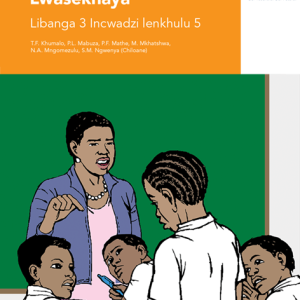 Via Afrika Siswati Home Language Grade 3 Big Book 5