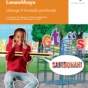 Via Afrika Siswati Home Language Grade 4 Learner’s Book
