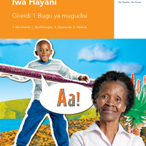 Via Afrika Tshivenḓa Home Language Grade 1 Teacher’s Guide