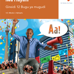 Via Afrika Tshivenḓa Home Language Grade 12 Learner’s Book