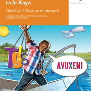 Via Afrika Xitsonga Home Language Grade 5 Learner’s Book