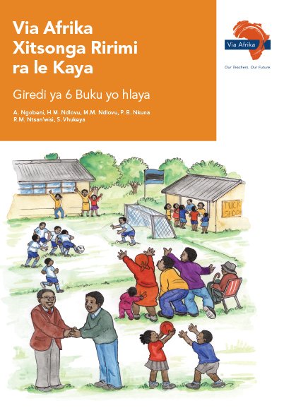 Via Afrika Xitsonga Home Language Grade 6 Reader