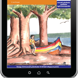 eBook (ePDF): Via Afrika isiXhosa Home Language Intermediate Phase Graded Reader 13: Umthi ephenyaneni