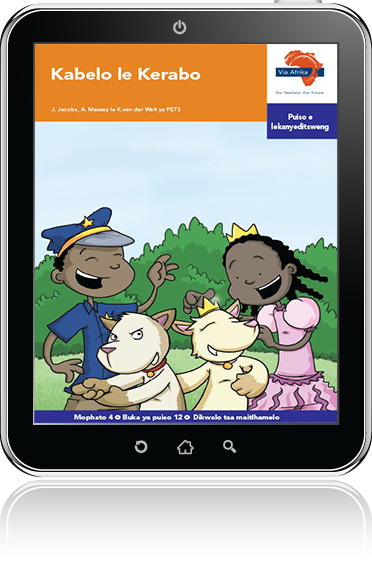 eBook (ePDF): Via Afrika Setswana Home Language Intermediate Phase Graded Reader 12: Kabelo le Kerabo