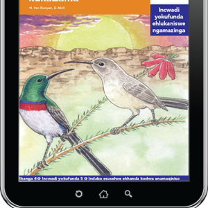eBook (ePDF): Via Afrika isiZulu Home Language Intermediate Phase Graded Reader 5: Ukuphunyuka kukaZama