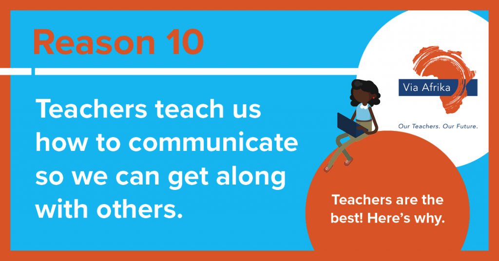 30 Reasons why teachers are the best! - Via Afrika