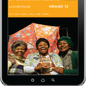 e-Boek (e-PDF): Via Afrika Dramatiese Kunste Graad 12 Leerderboek